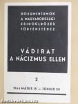 Vádirat a nácizmus ellen 2.