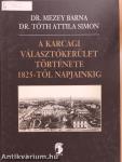 A karcagi választókerület története 1825-től napjainkig