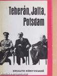 Teherán, Jalta, Potsdam