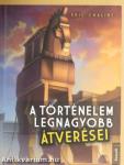 A történelem legnagyobb átverései