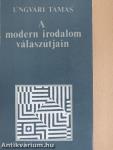 A modern irodalom válaszútjain