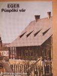Eger - Püspöki vár