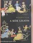 A kék liliom