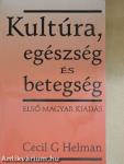 Kultúra, egészség és betegség