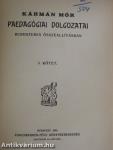 Kármán Mór paedagógiai dolgozatai I. (töredék)