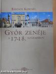 Győr zenéje a 17-18. században