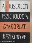 A kísérleti pszichológia gyakorlati kézikönyve