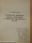 A Sárospataki Népfőiskola lapjának történetéhez (A "Kerékvágás" bibliográfiája) 1936-1948 (dedikált példány)