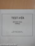 Test-vér (dedikált példány)