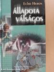 Állapota válságos
