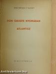 Don Quijote nyomában/Atlantisz