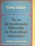 Wie ist die Faschistische Philosophie in Deutschland Entstanden?