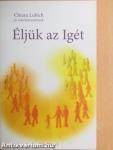 Éljük az Igét 1.