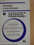 A biológia aktuális problémái 8.
