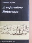 A reformkor Balatonja