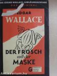 Der Frosch mit der Maske