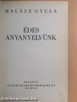 Édes anyanyelvünk