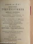 1908-ik évi országgyűlési törvénycikkek I.