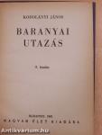 Baranyai utazás