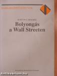 Bolyongás a Wall Streeten