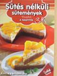 Sütés nélküli sütemények