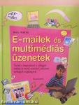 E-mailek és multimédiás üzenetek