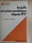 Les Juifs en Union Soviétique Depuis 1917