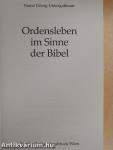 Ordensleben im Sinne der Bibel