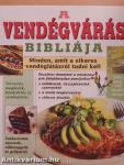 A vendégvárás bibliája