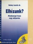 Elhízunk?