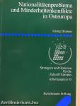 Nationalitätenprobleme und Minderheitenkonflikte in Osteuropa