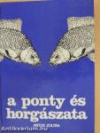 A ponty és horgászata