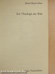 Zur Theologie der Welt