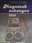 Magnósok évkönyve 1985