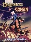 A sárkány árnyéka - Dragonero Conan