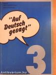 "Auf Deutsch gesagt" 3.