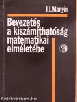 Bevezetés a kiszámíthatóság matematikai elméletébe