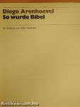 So wurde Bibel