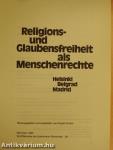 Religions- und Glaubensfreiheit als Menschenrechte