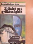 Előjáték egy gyilkossághoz