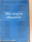 Mai magyar elbeszélők