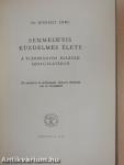 Semmelweis küzdelmes élete a tudományos igazság szolgálatában