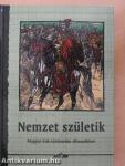 Nemzet születik