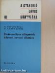 Életveszélyes állapotok körzeti orvosi ellátása