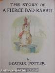 The Story of a Fierce Bad Rabbit