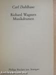 Richard Wagners Musikdramen