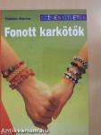 Fonott karkötők