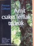 Amit csak a férfiak tudnak