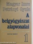 A belgyógyászat alapvonalai 1-2.