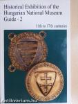 Historical Exhibition of the Hungarian National Museum Guide 2.